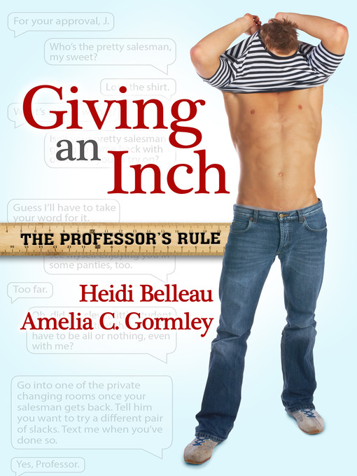 Title details for Giving an Inch by Heidi Belleau - Available